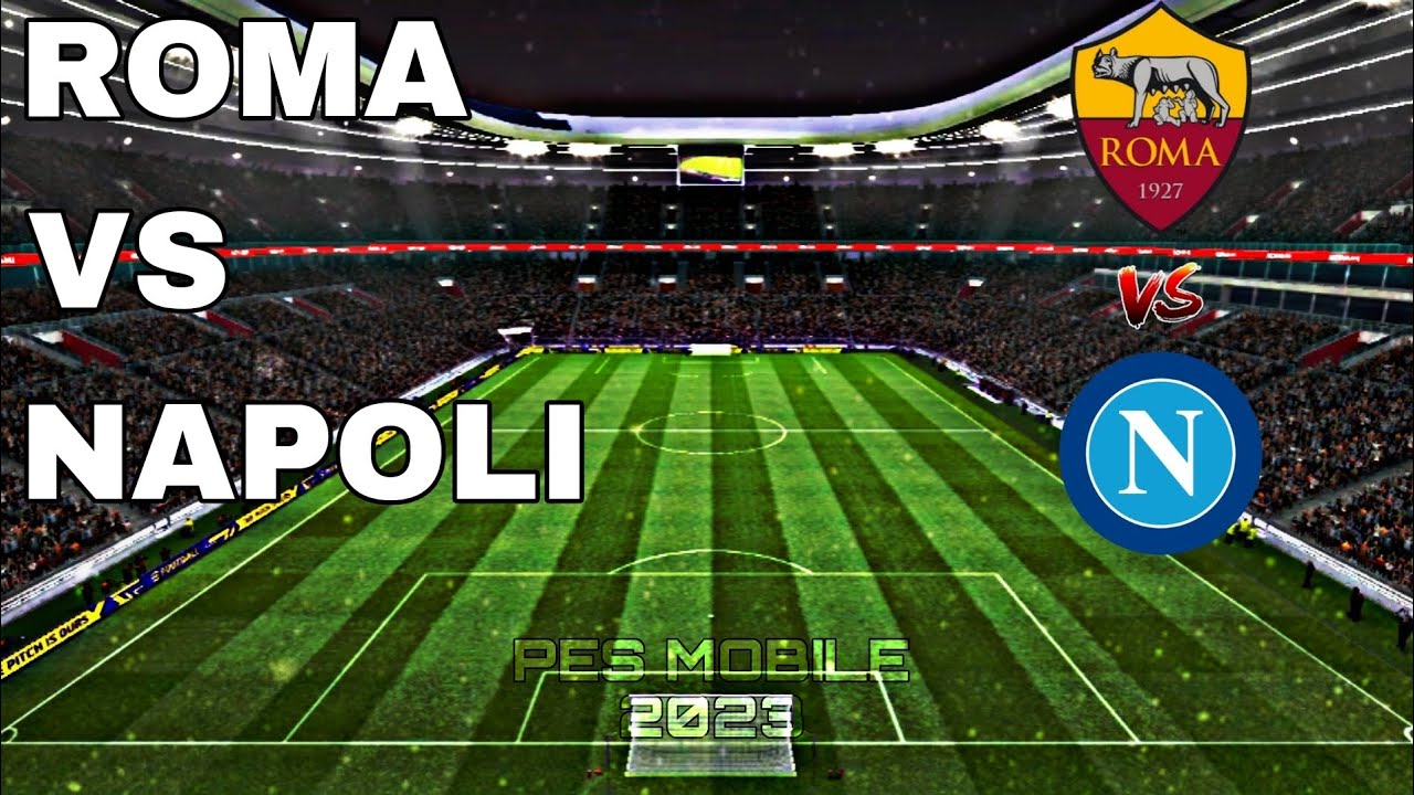 PES MOBILE 2023 | 3:1 | ROMA vs NAPOLI | Italian derby!..✨