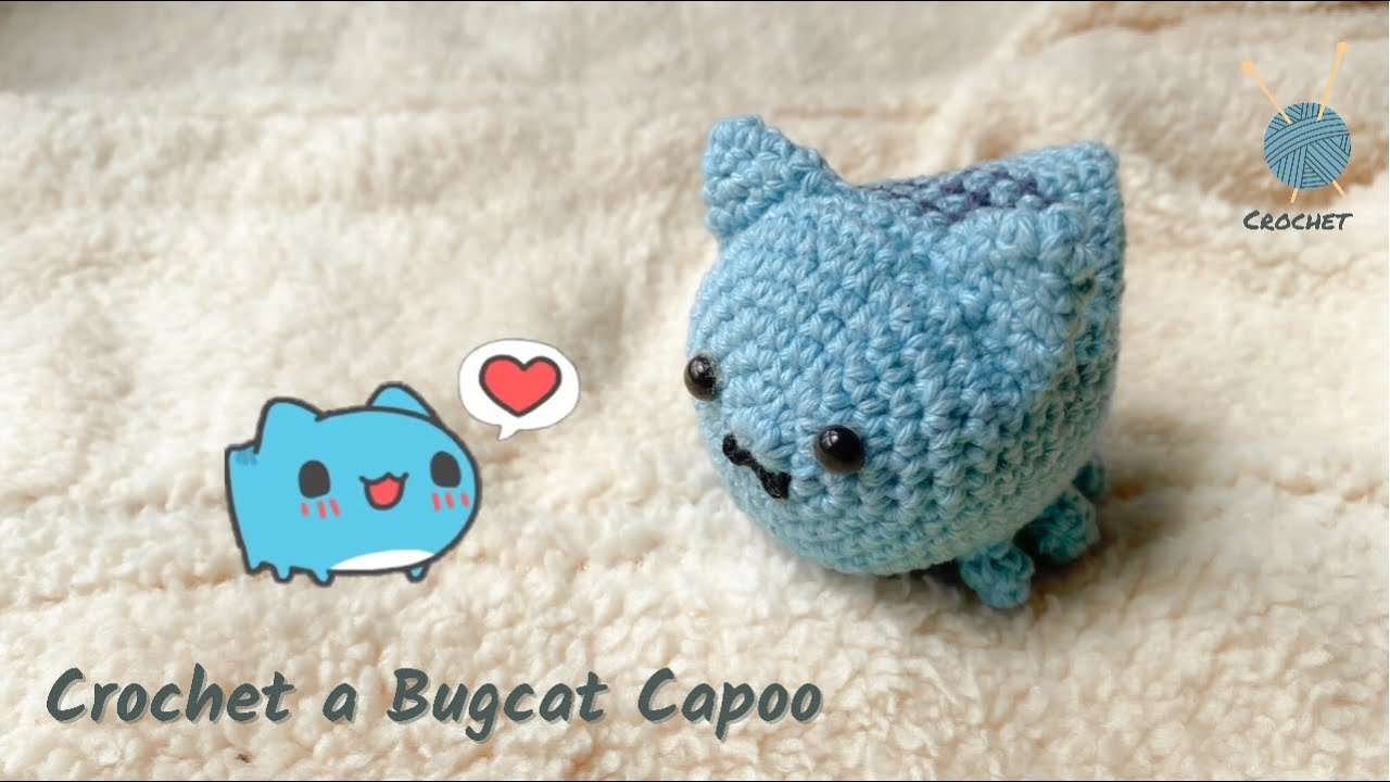I tried to crochet ‘Bugcat Capoo(猫猫蟲咖波)’ | tutorial