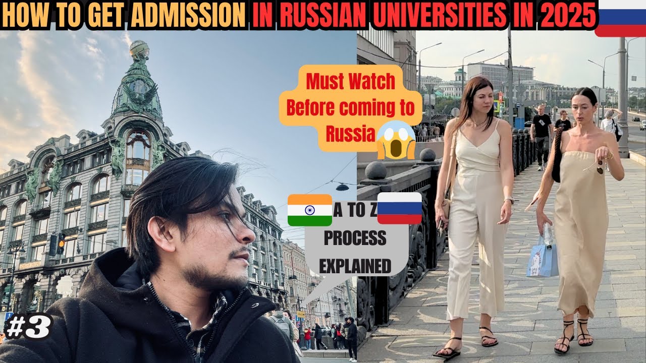 HOW TO GET ADMISSION IN RUSSIAN UNIVERSITIES IN 2025 #lifeinrussia #russiavlog #studyinrussia