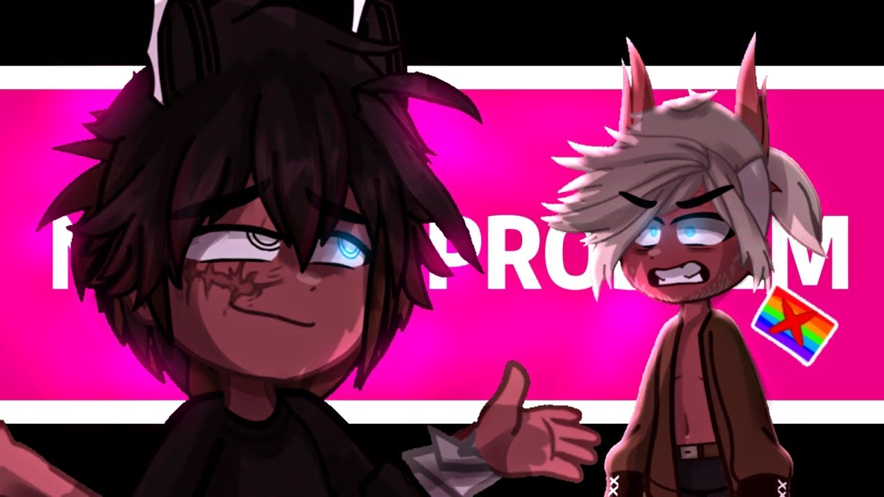 THAT&acute;S JUST NOT MY PROBLEM🥺💚| Not Og Gacha meme/trend💕| Gacha Animation⭐