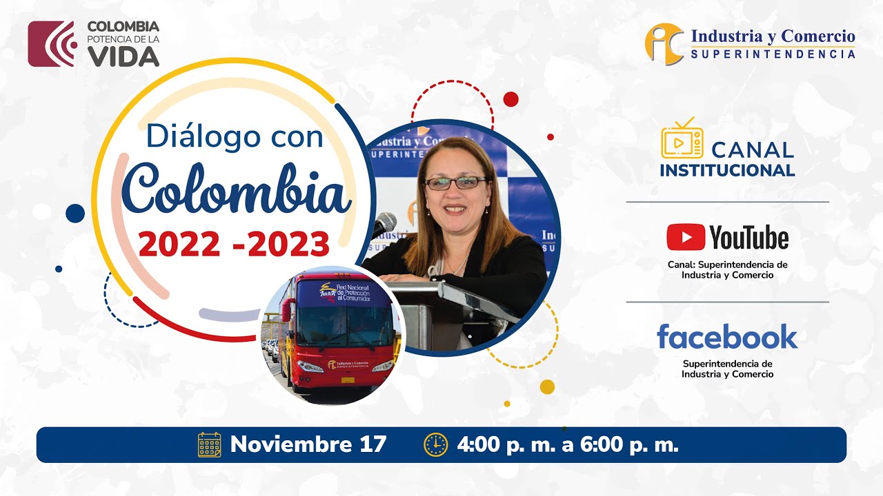 Diálogo con Colombia: Rendición de cuentas de la Superintendencia de Industria y Comercio - 2023