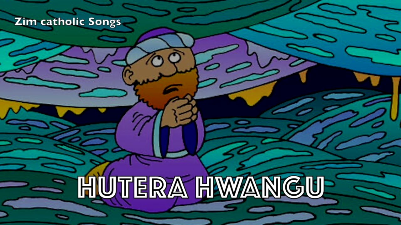 Hutera Hwangu (Zim Catholic Songs)