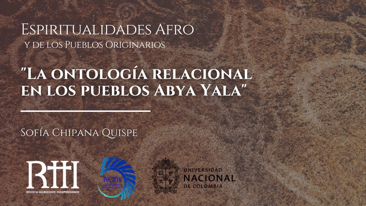 La ontología relacional en los pueblos Abya Yala | Sofía Chipana Quispe
