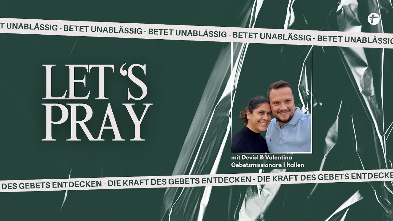 Kraft des Gebets entdecken | Devid Walder