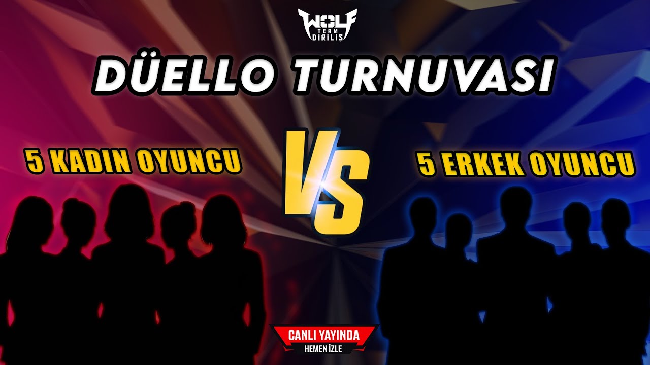 WOLFTEAM DÜELLO TURNUVASI - FİNALİ | 5 KADIN OYUNCU 🆚 5 ERKEK OYUNCU