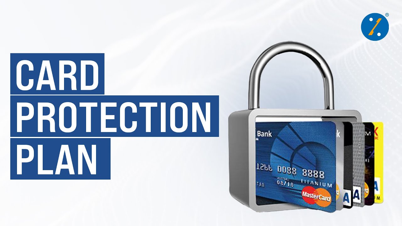 Card Protection Plan (CPP) | Features of Credit Card Protection Plan | Protect Your Credit Card