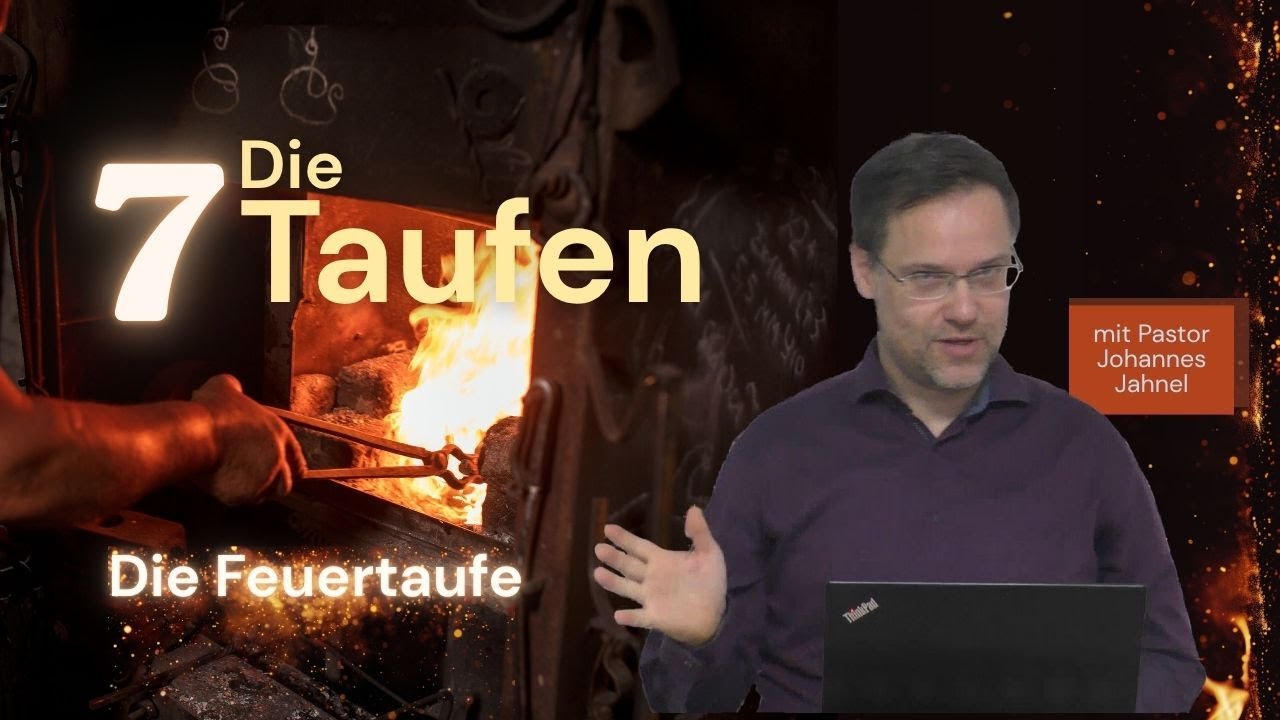 Die FEUERTAUFE - Wenn sich das LEBEN wie ein FEUEROFEN anfühlt