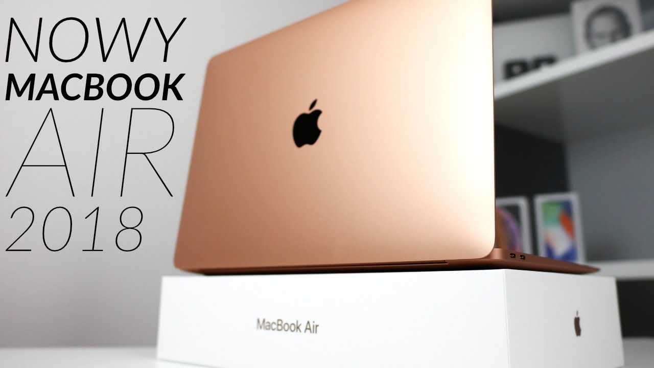 MacBook Air 2018💻 Rozpakowanie i komentarz (Dlaczego jest IDEALNY?)