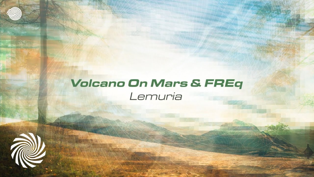 Volcano on Mars & FREq - Lemuria