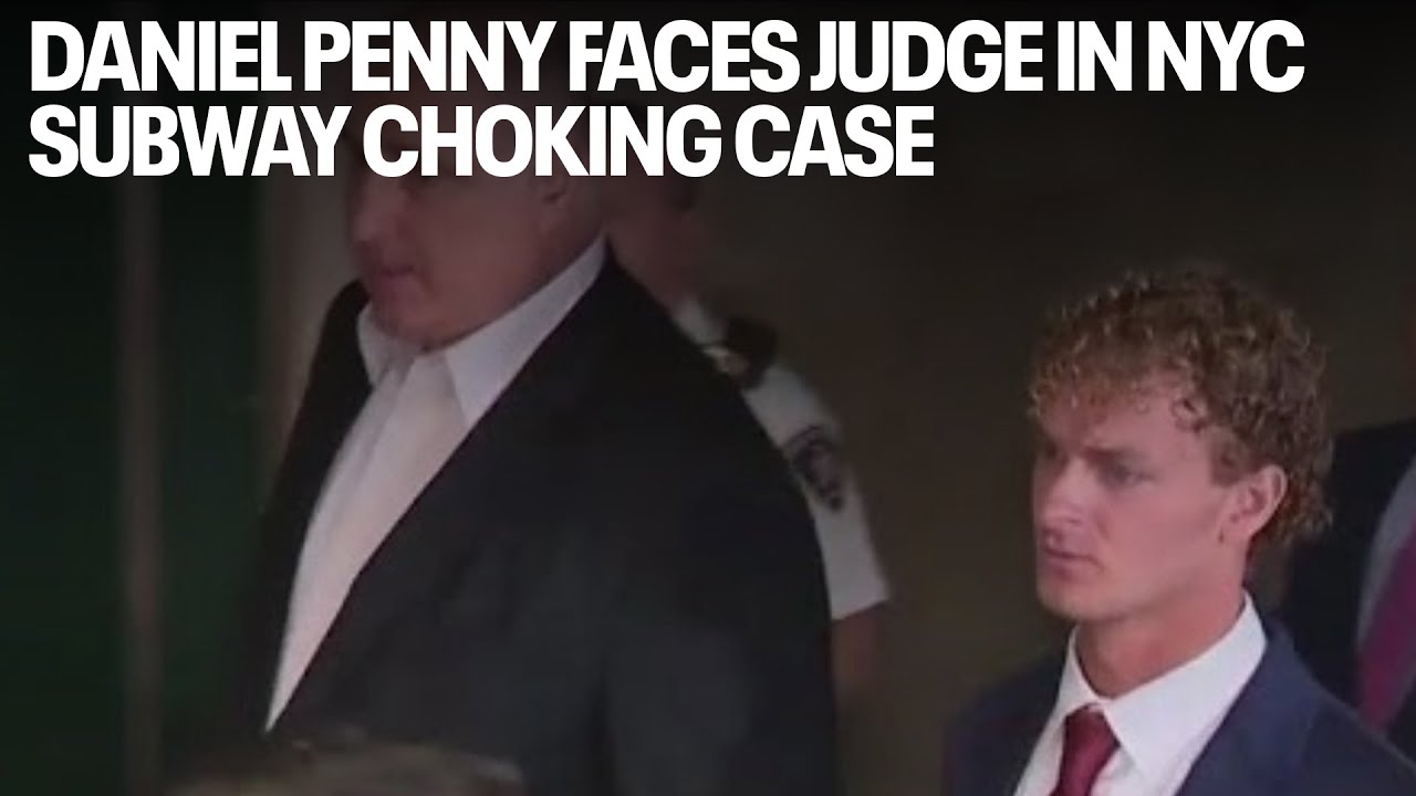 Daniel Penny faces judge in NYC subway choking case
