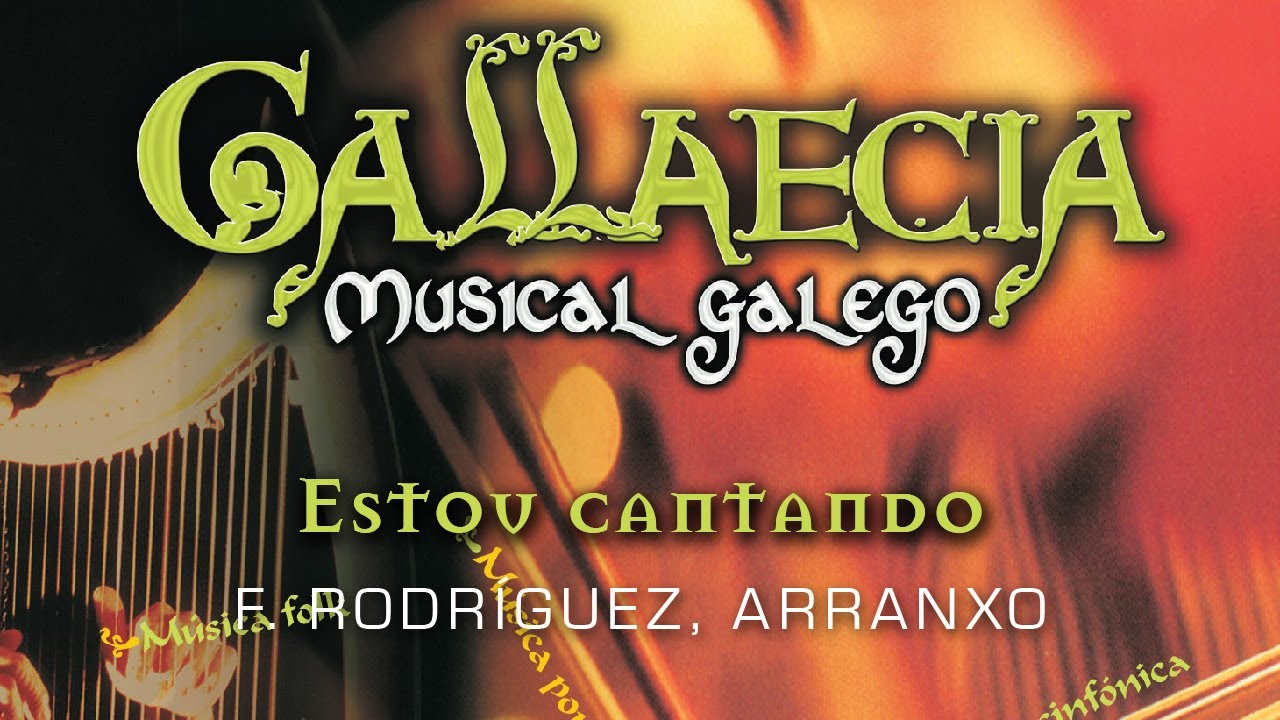Estou cantando; E. Rodr&iacute;guez, arranxo