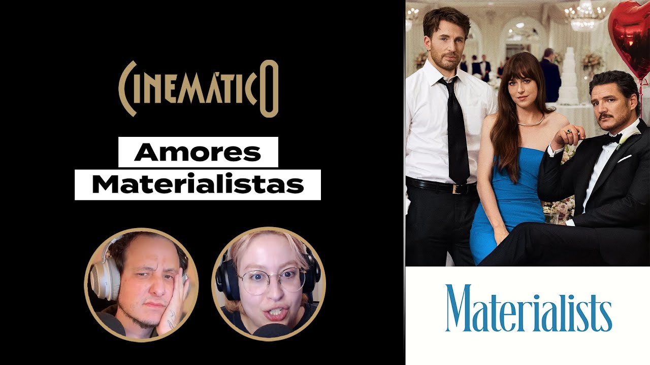 AMORES MATERIALISTAS &bull; Cinem&aacute;tico 544