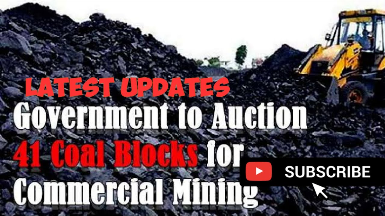 Auction of 41 coal mines for Commercial Coal Mining in India || Ministry of Coal || Mine Summary ||