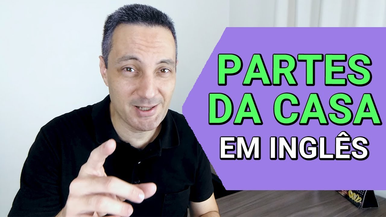 Partes da casa em inglês | Mais de 20 partes de dentro e de fora