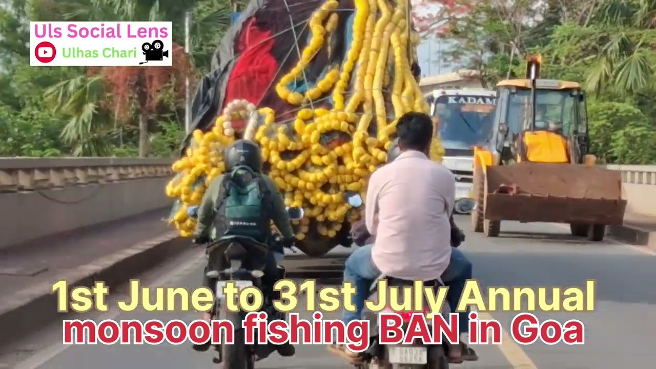 Annual Monsoon Fishing BAN #fisheries #fishingnets #migrants #goanews #goa