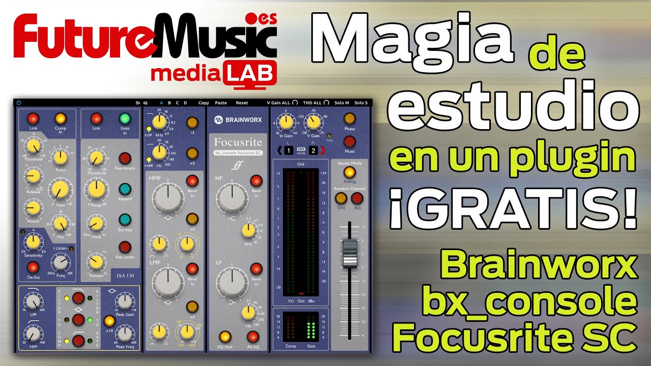 Brainworx bx_console Focusrite SC ¡QUÉ GRANDE! (GRATIS con Scarlett, Clarett+ y RED)
