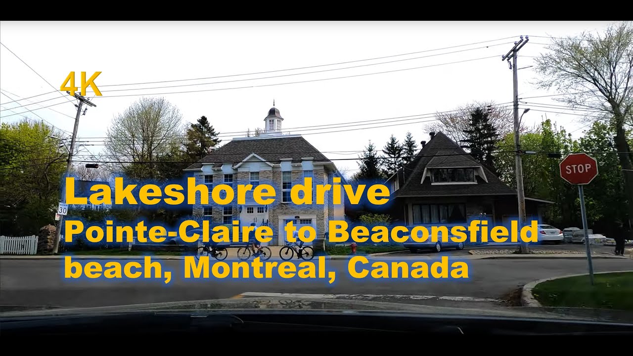 4K Lakeshore drive from Pointe-Claire to Beaconsfield beach, Montreal 蒙特利尔西岛
