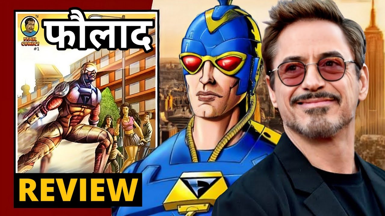 Faulad - Indian Iroman जानिए फौलाद को Fenil Comics