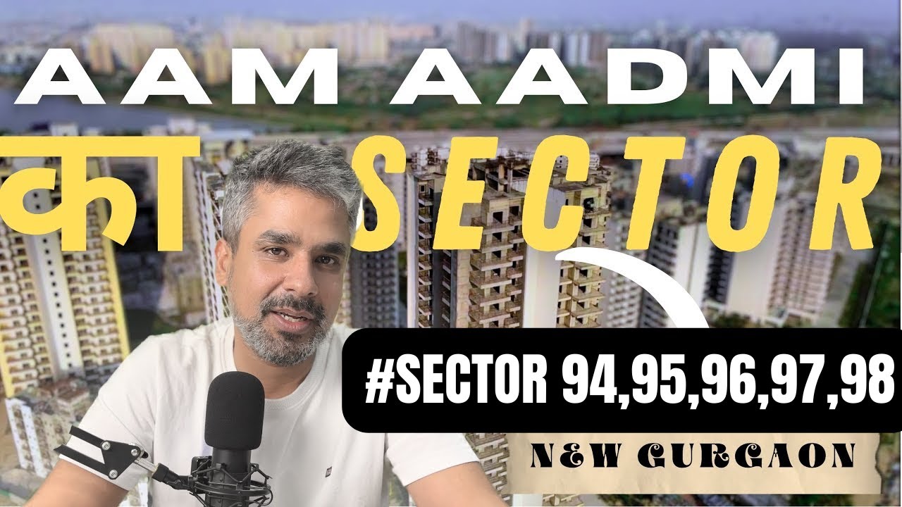 Exploring Most Reasonable Area || Sector 94, 95, 96, 97, 98 Gurgaon