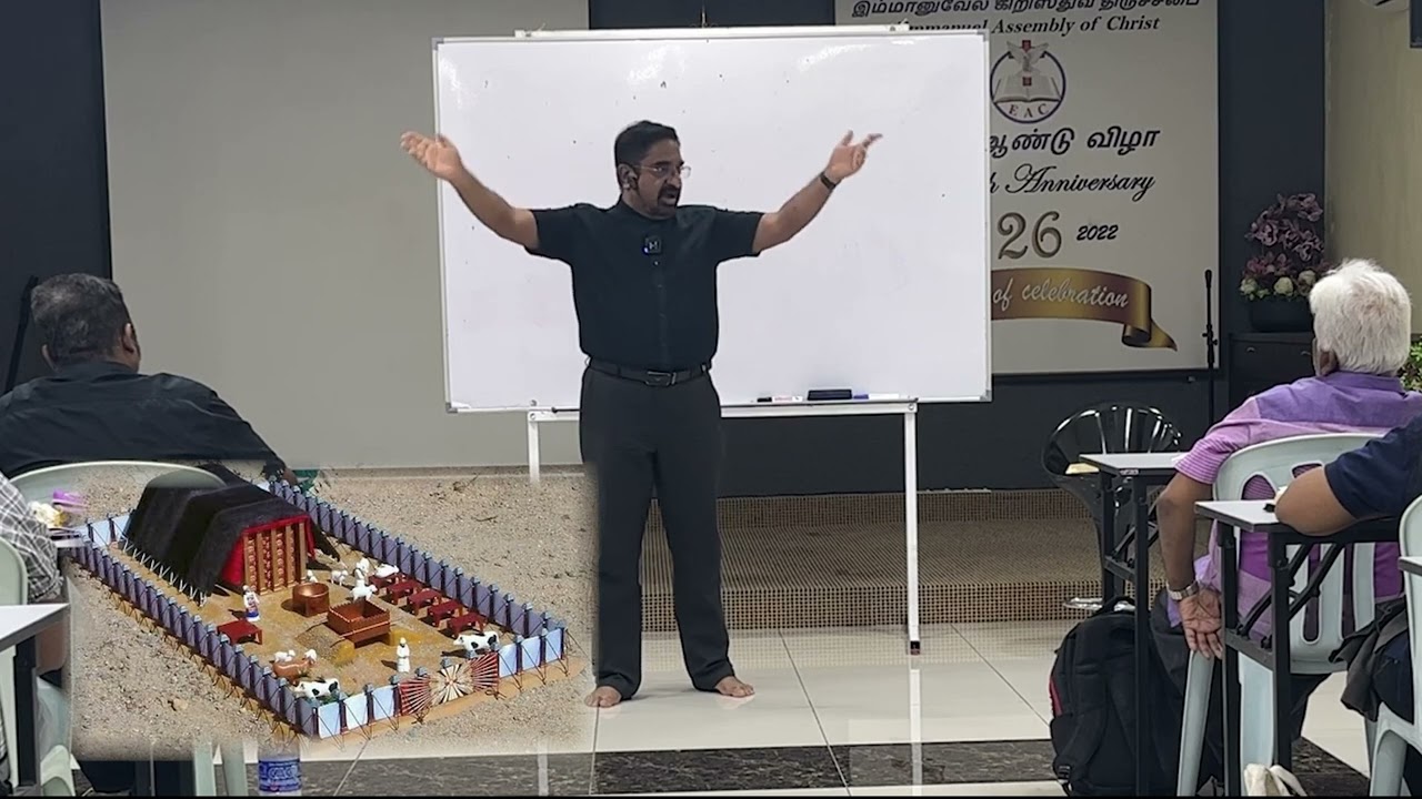 மோசேயின் கூடாரமும் தாவீதின் கூடாரமும் பாகம் 2 Tabernacle of Moses & Tabernacle of David Tamil Part 2