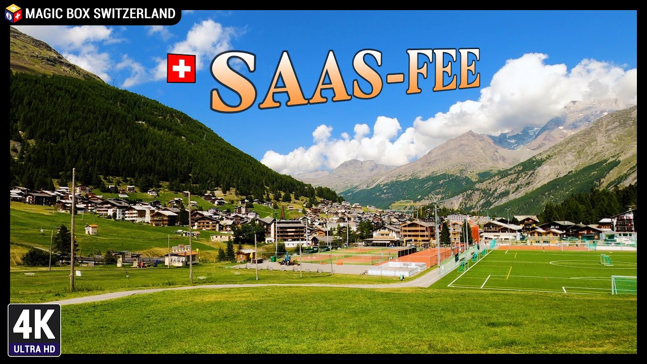 Saas-Fee 4K 🇨🇭 Summer City Walking Tour & Fixed Angle Epic View for Relaxation, Valais / Wallis Ep#7