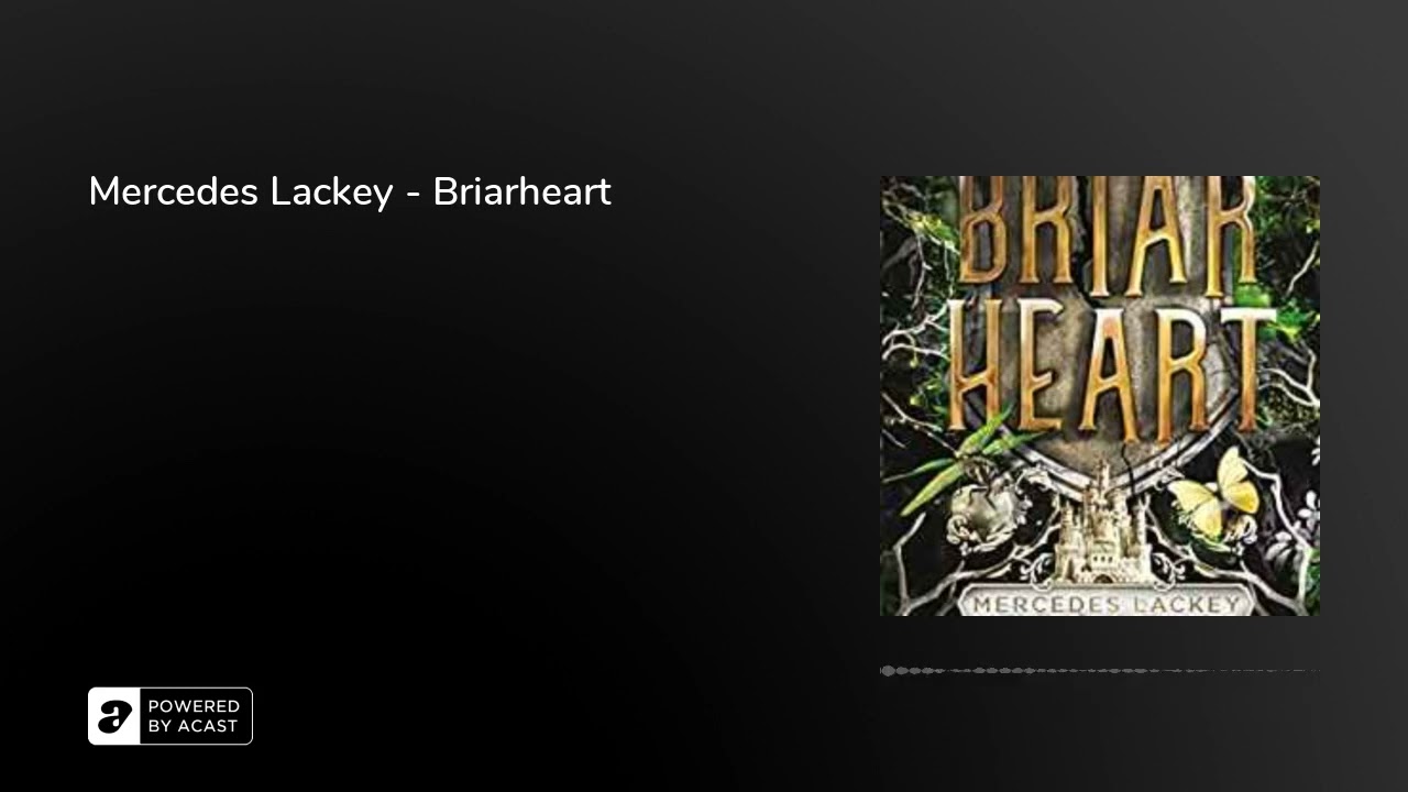 Mercedes Lackey - Briarheart