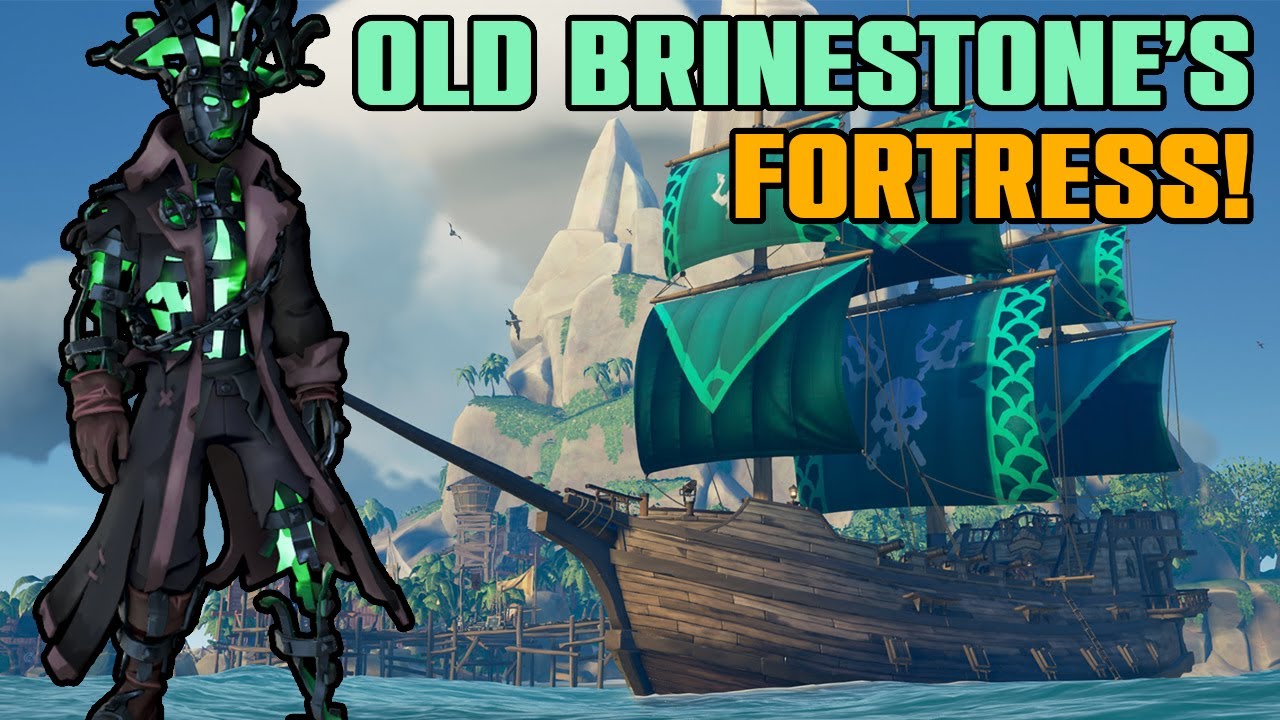Completing Old Brinestone's Fortress! NEW FORTS! - Sea of Thieves
