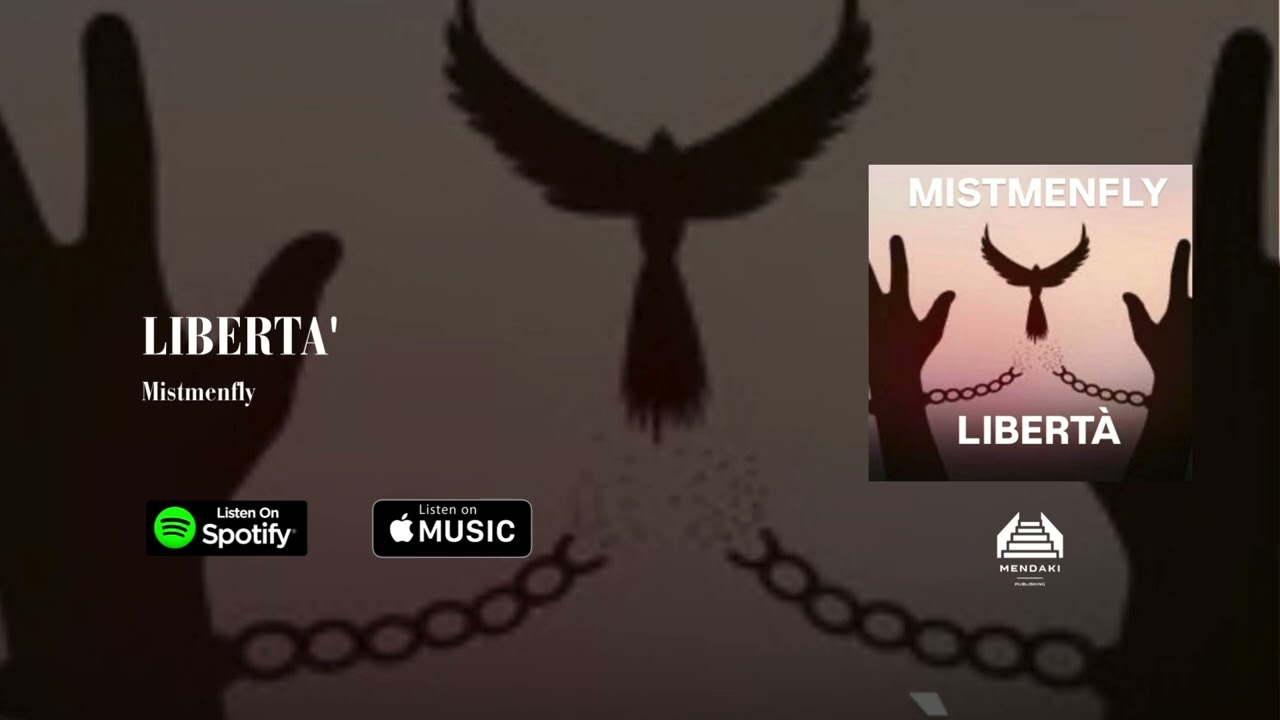 Mistmenfly - LIBERTA' (Visualizer)