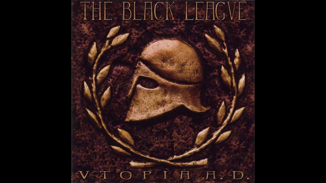 The Black League - Utopia Anno Zero (Utopia A.D.)