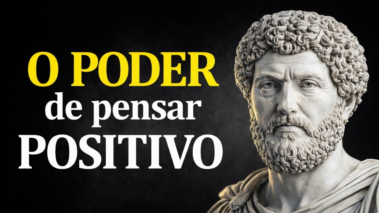 COMO APRENDER A PENSAR POSITIVAMENTE – ESTOICISMO