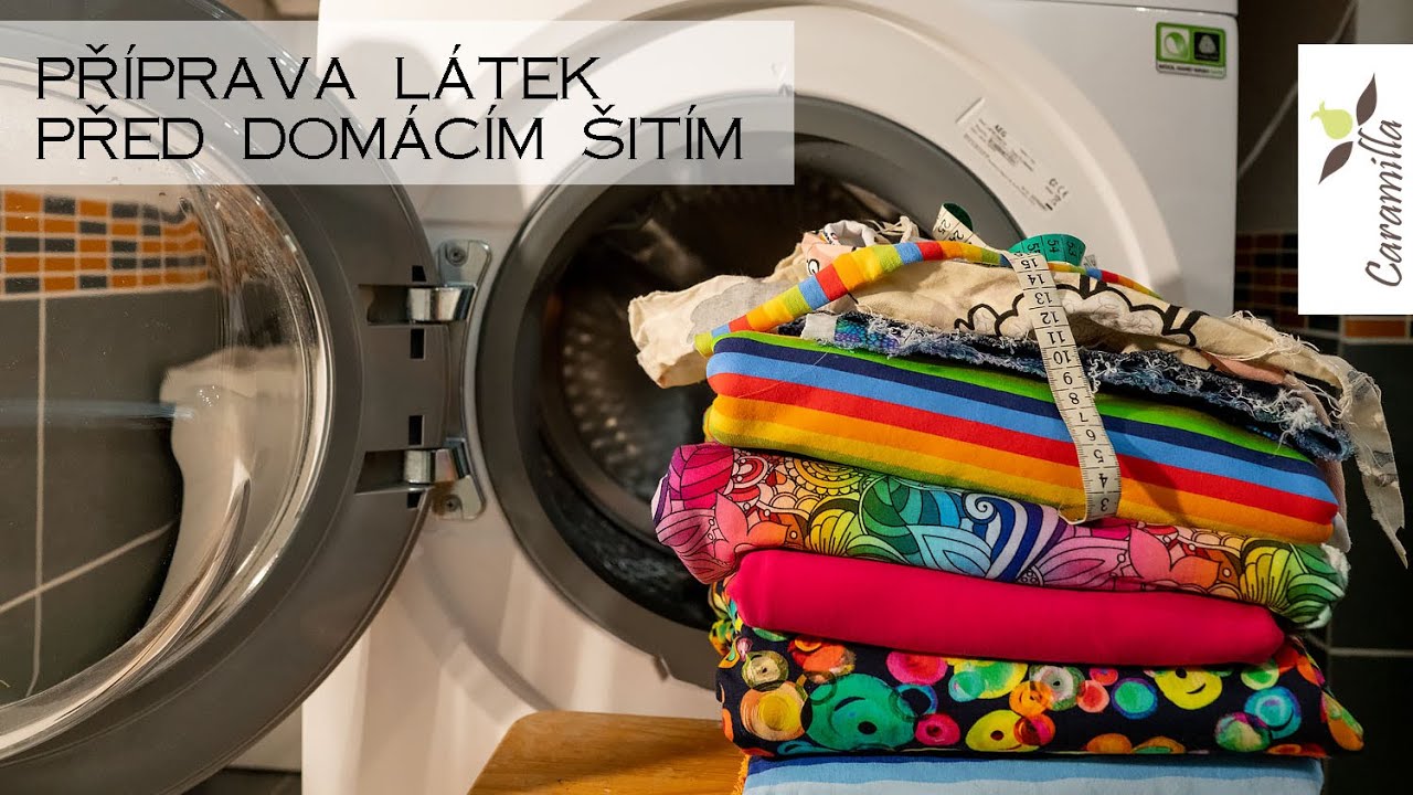 Příprava látek před domácím šitím (proč prát/neprat, kdy a jak srážet)