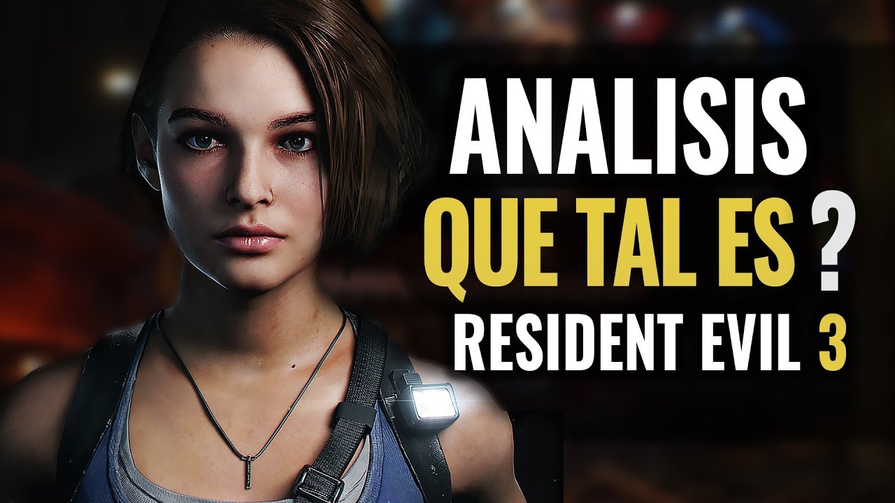 ANÁLISIS RESIDENT EVIL 3 REMAKE ¿QUÉ TAL ESTÁ?