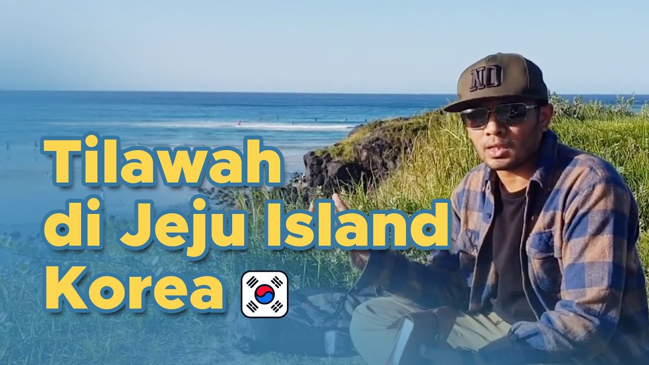 Tilawah di Jeju Island Korea