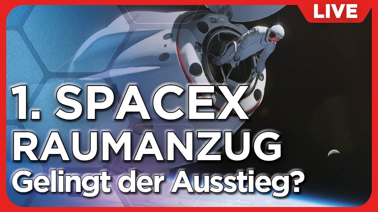 Weltraumausstieg Gelungen! Polaris Dawn Historische erste kommerzielle EVA mit SpaceX Raumanzug
