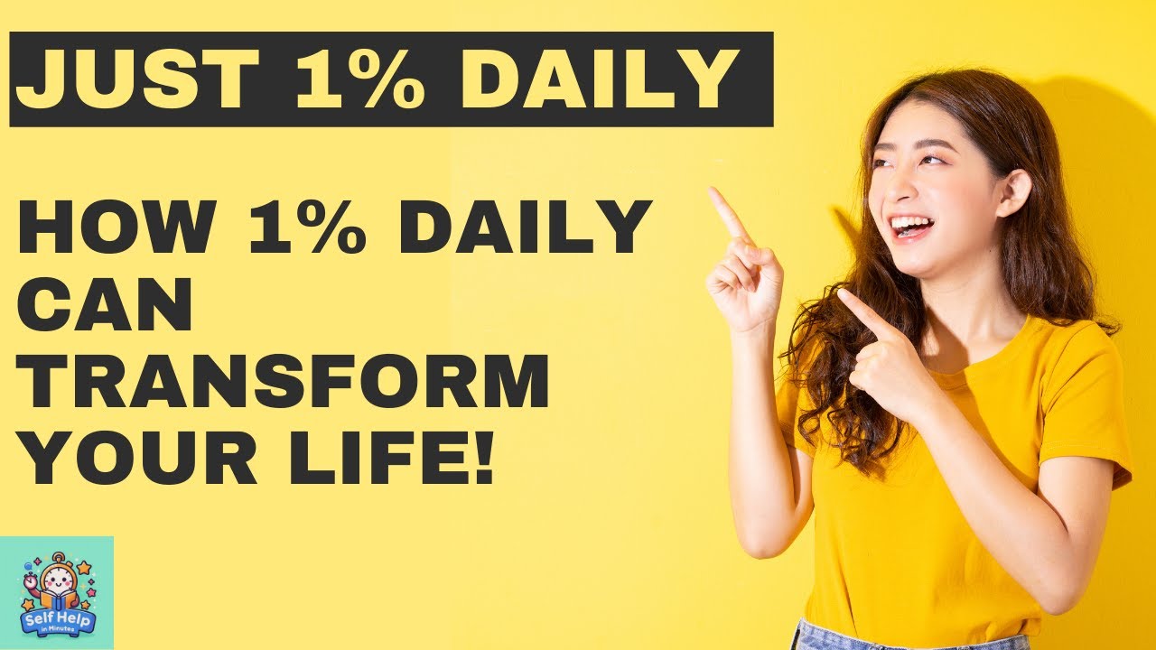 Self Help: Atomic Habits: The Power of Tiny Changes