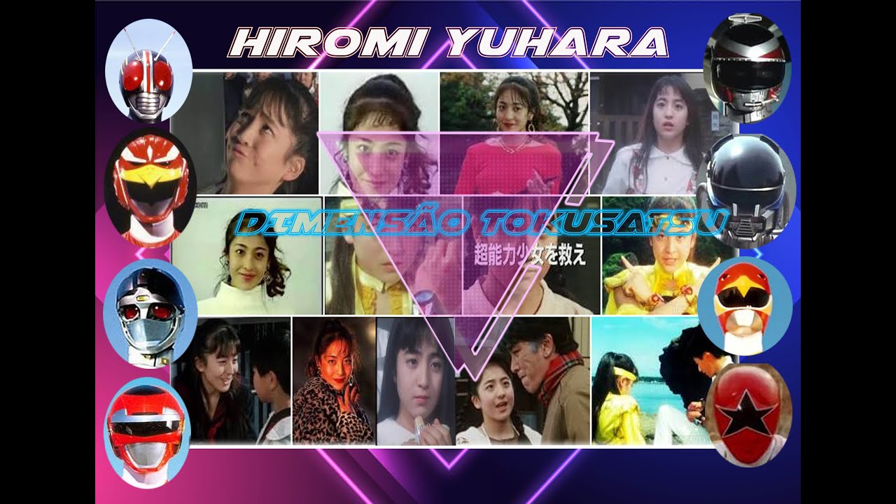 PARTICIPA&Ccedil;&Otilde;ES DE HIROMI YUHARA EM S&Eacute;RIES TOKUSATSU