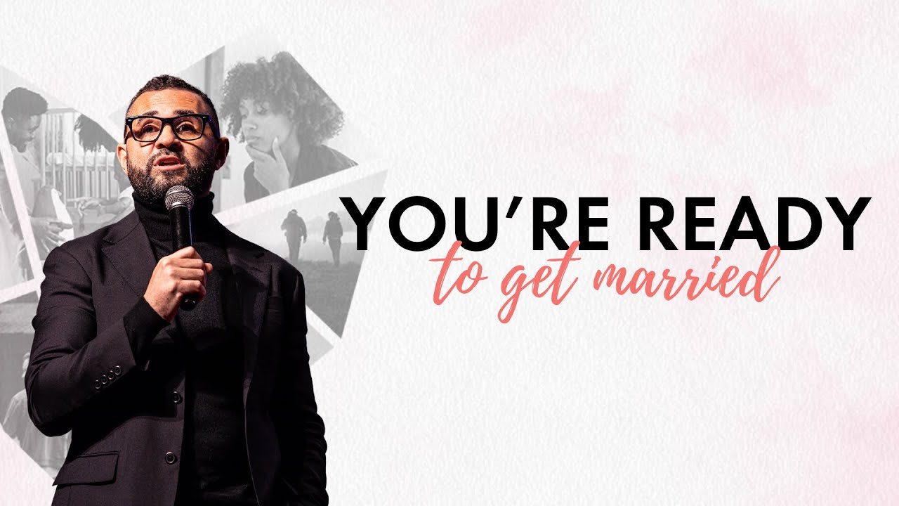 Show Me Love Part 3 - You're ready to get married - Pst. Courtney Lowe