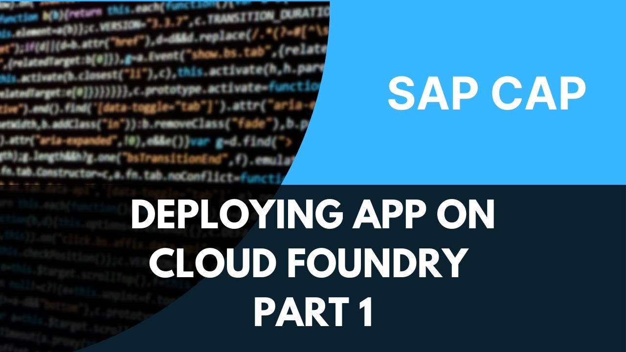 How to Deploy SAP CAPM App to SAP BTP Cloud Foundry | (Part 1)