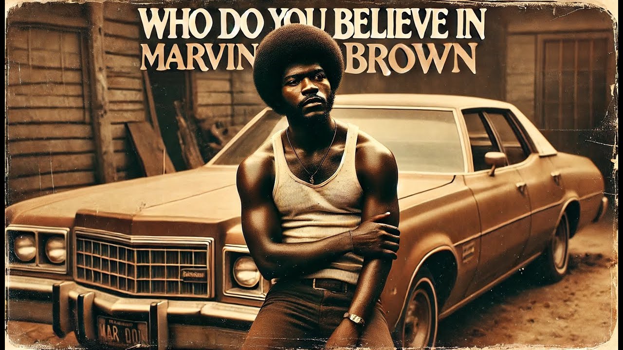 Who Do You Believe In - Marvin 