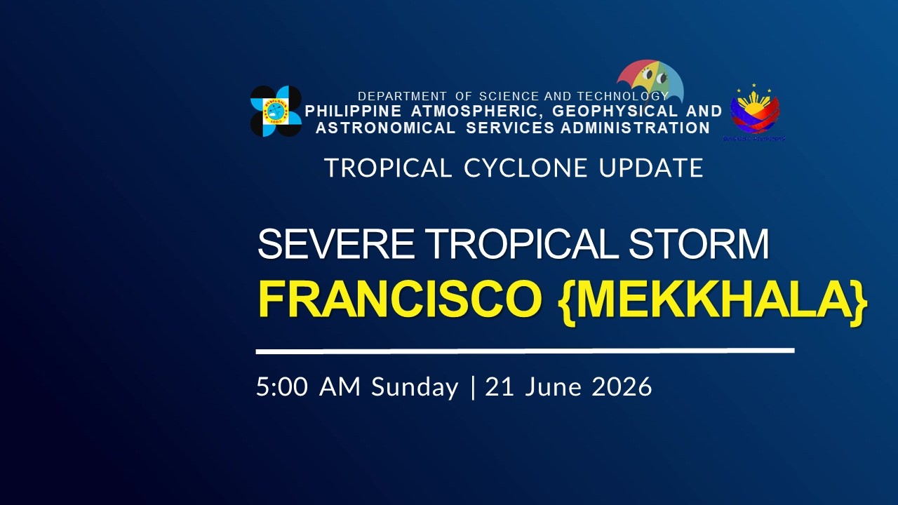 Press Briefing: STS Francisco {MEKKHALA} issued at 5:00 AM | June 21, 2026 - Sunday