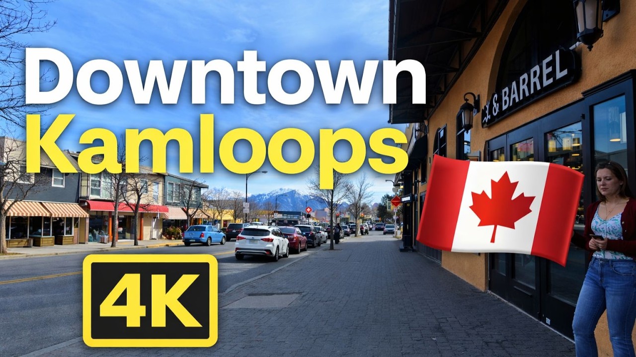 Downtown Kamloops 🇨🇦 | Walking Tour in 4K | Real City Life