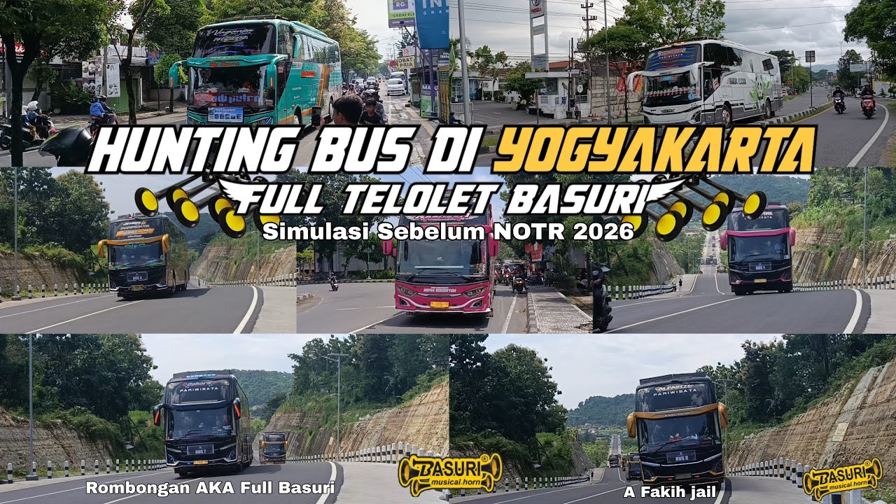 FULL TELOLET BASURI 🥳🥳!! Simulasi NOTR 2026!! Trip OKDJ !! KUMPULAN BUS TELOLET BASURI❗❗