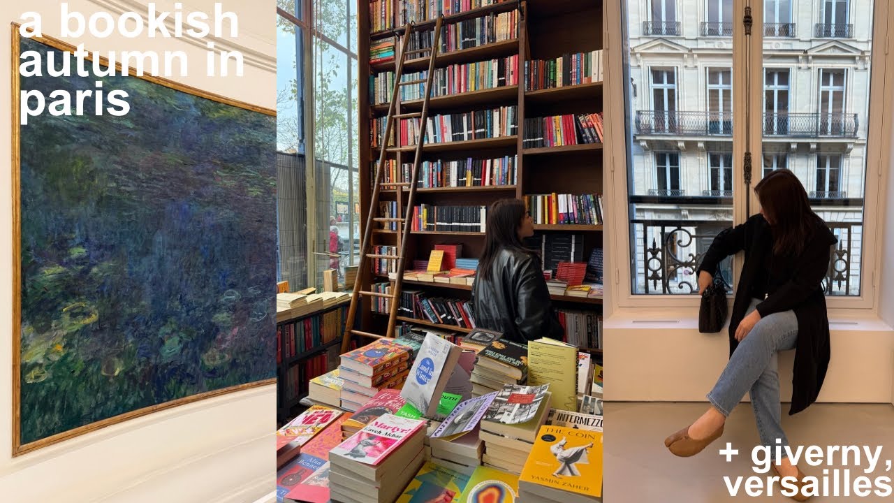 an autumn in paris: bookish girl guide, book & perfume haul | + giverny and versailles
