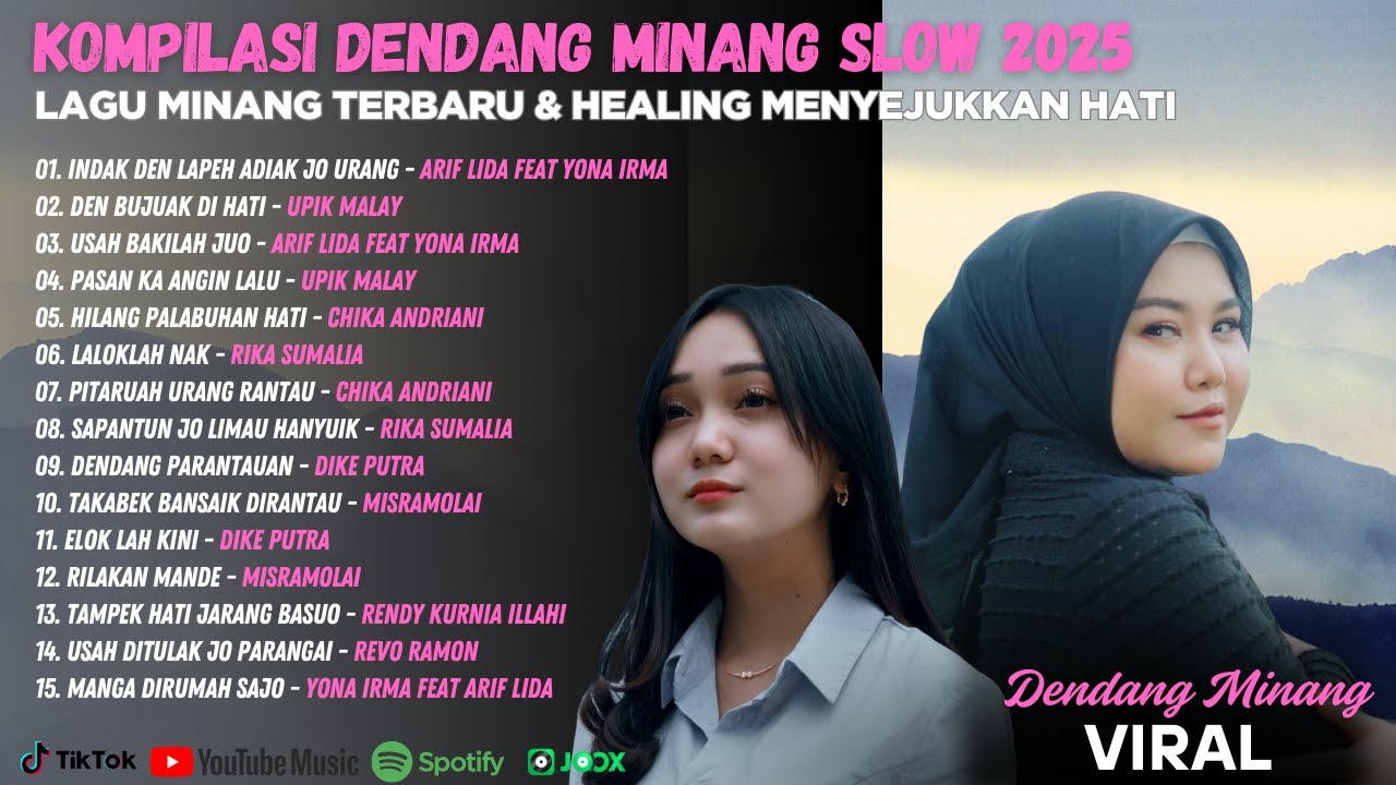 Kompilasi Dendang Minang Slow 2025 – Lagu Minang Terbaru & Healing Menyejukkan Hati