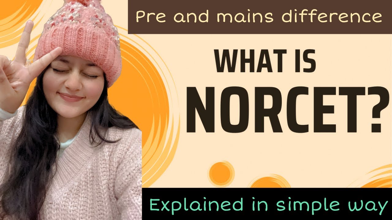 What is NORCET? Exam scheme, application fee, eligibility criteria, syllabus, can freshers apply?