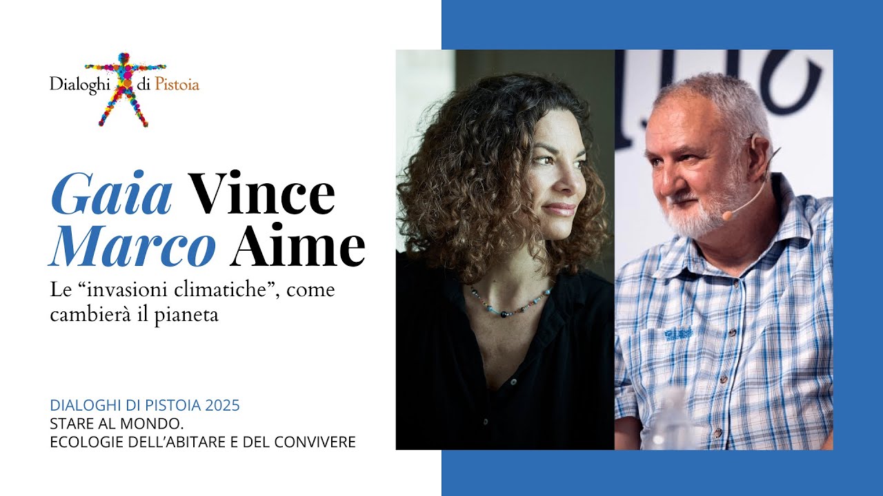 Marco Aime e Gaia Vince - Le invasioni climatiche, come cambierà il pianeta