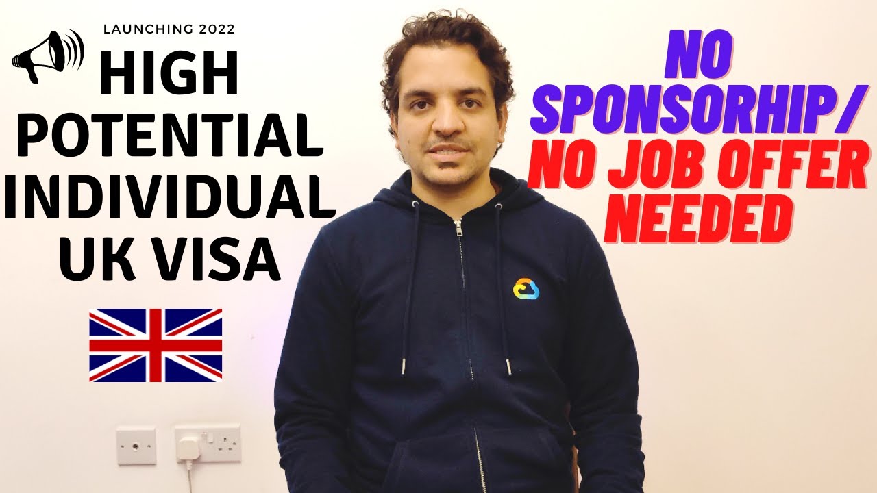 High Potential Individual UK visa |  No job offer no sponsorship needed to work in UK