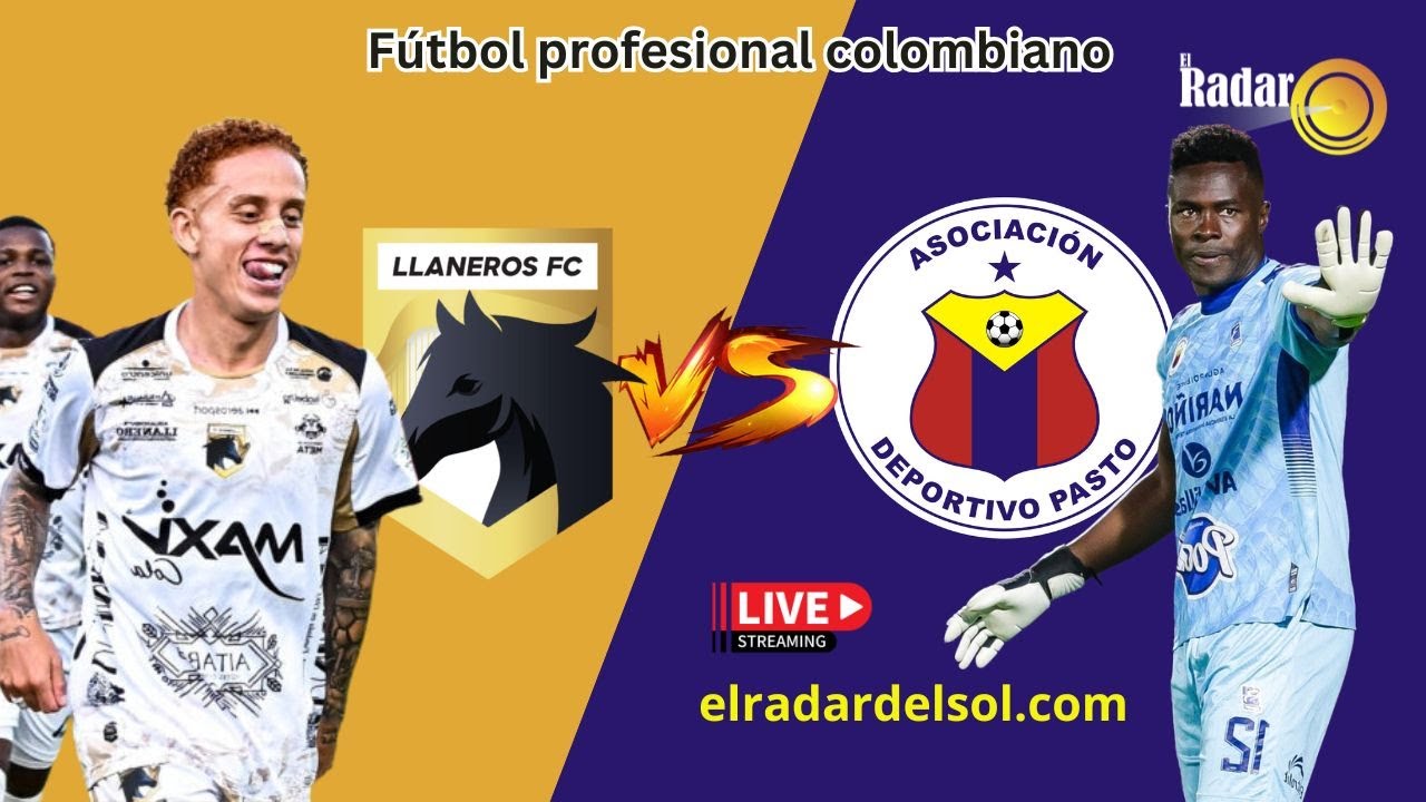 🔴 EN VIVO | Llaneros vs Deportivo Pasto ⚽ Liga BetPlay 2026 | El Radar Deportivo