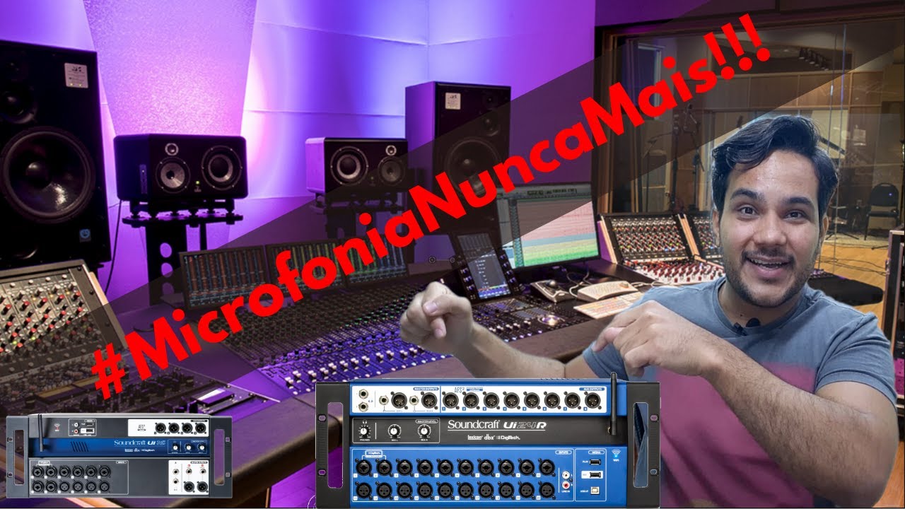 Soundcraft UI24r e UI16 AFS2  #Microfonia Nunca Mais 3.0