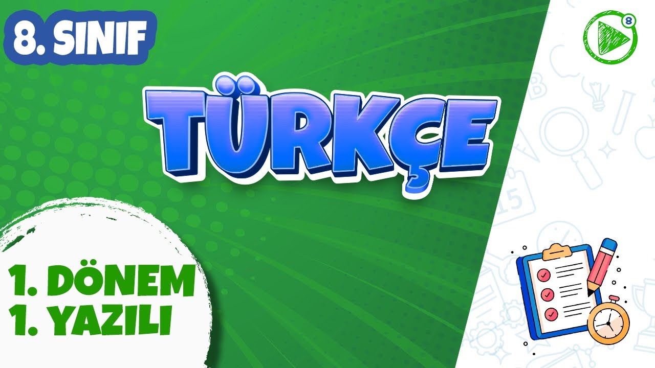 8. SINIF TÜRKÇE YAZILI HAZIRLIK | 1. Dönem 1. Yazılı | 2024-2025